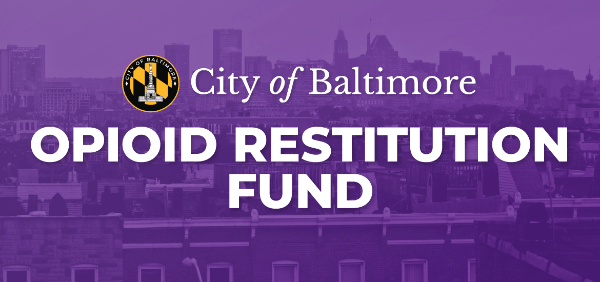 Your Guide to the 2026 Baltimore Opioid Strategic Plan
